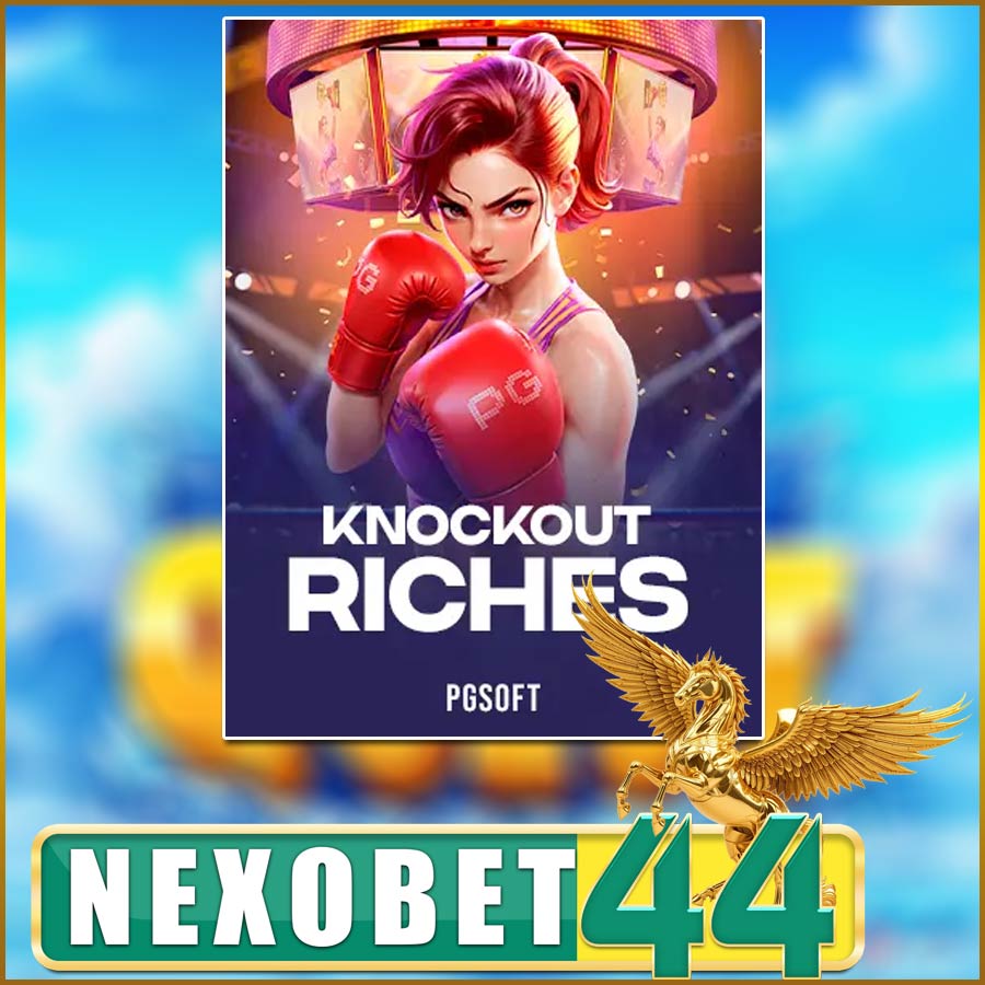 KNOCKOUT RICHES